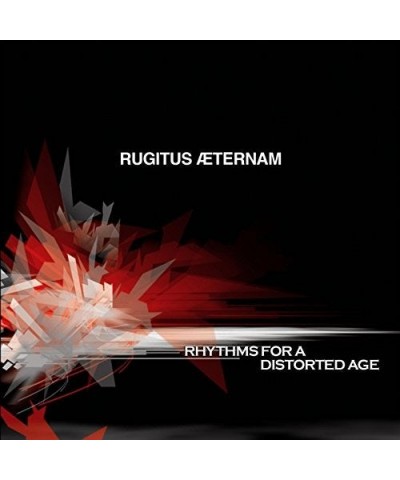 Rugitus Aeternam RHYTHMS FOR A DISTORTED AGE CD $14.48 CD