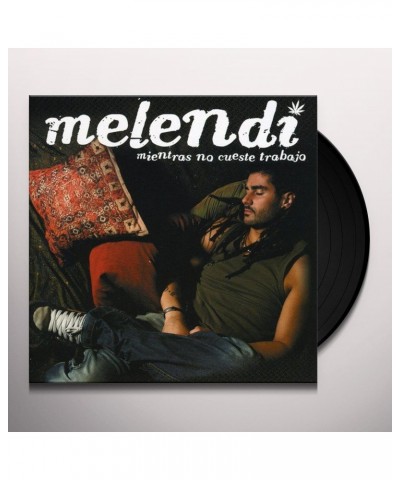 Melendi Mientras No Cueste Trabajo Vinyl Record $7.51 Vinyl