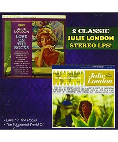 Julie London LOVE ON THE ROCKS / WONDERFUL WORLD OF CD $13.25 CD