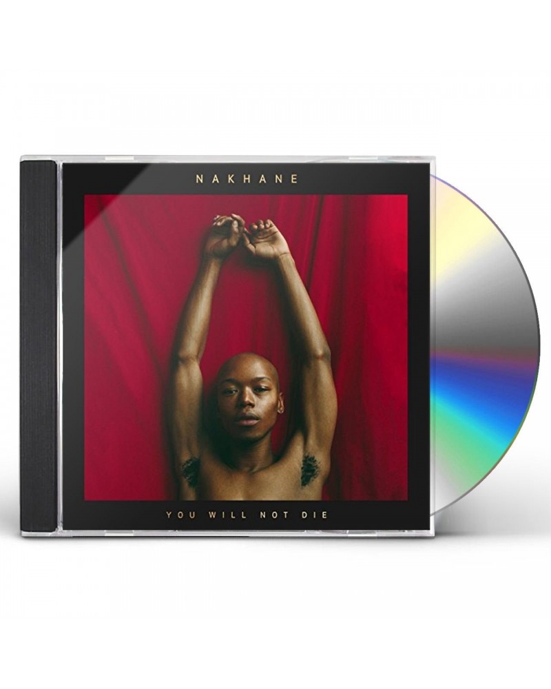 Nakhane YOU WILL NOT DIE CD $7.12 CD