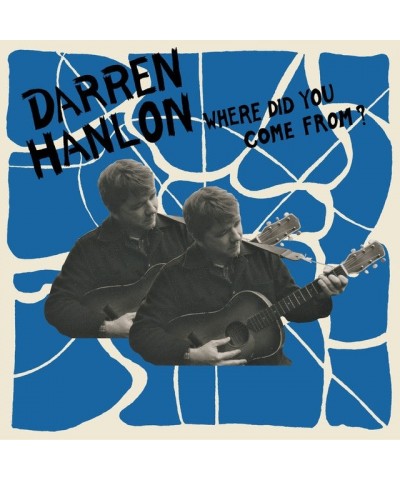 Darren Hanlon WHERE DID YOU COME FROM Vinyl Record $6.40 Vinyl