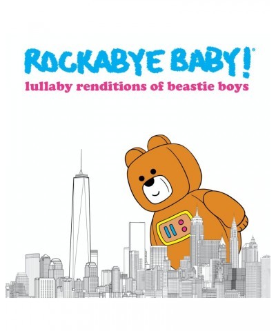 Rockabye Baby! LULLABY RENDITIONS OF BEASTIE BOYS CD $7.19 CD