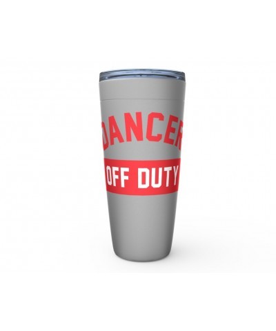 Music Life - Dancer Viking Tumbler | Dancer Off Duty Tumbler $11.99 Drinkware