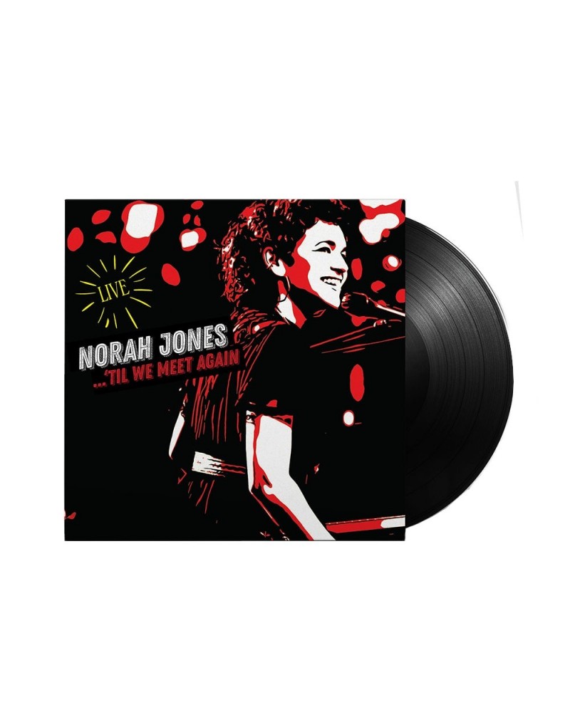 Norah Jones 'Til We Meet Again Live LP (Vinyl) $9.23 Vinyl