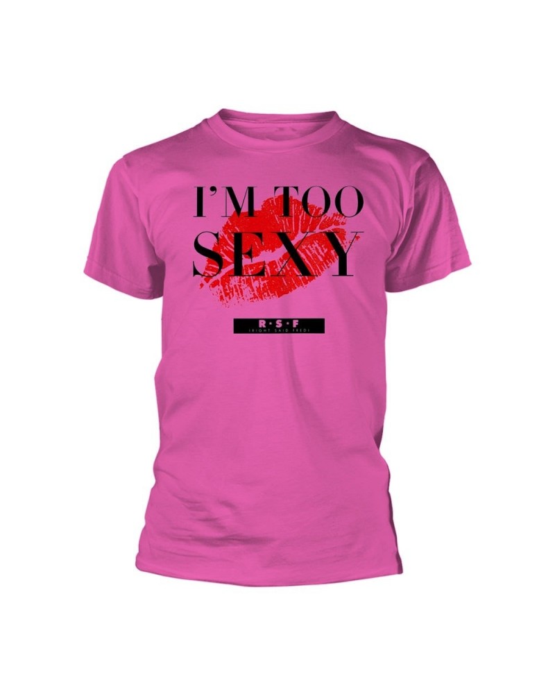 Right Said Fred T Shirt - I'M Too Sexy (Single) (Pink) $9.48 Shirts