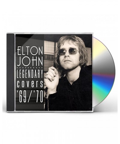 Elton John LEGENDARY COVERS ALBUM 1969-70 CD $19.75 CD