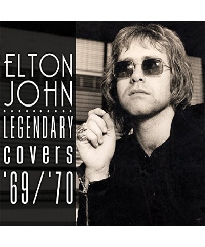 Elton John LEGENDARY COVERS ALBUM 1969-70 CD $19.75 CD