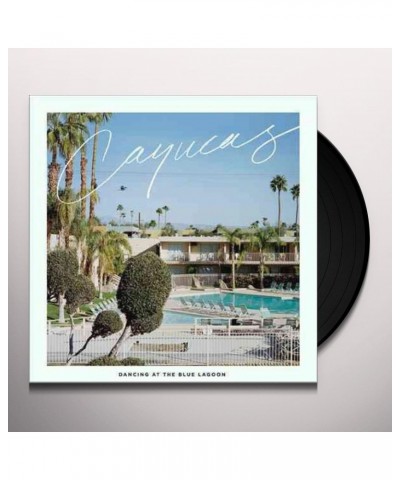 Cayucas Dancing at the Blue Lagoon Vinyl Record $12.21 Vinyl