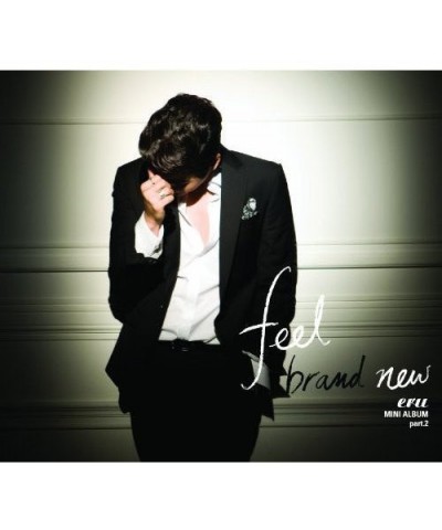 Eru FEEL BRAND NEW PART 2 CD $11.25 CD