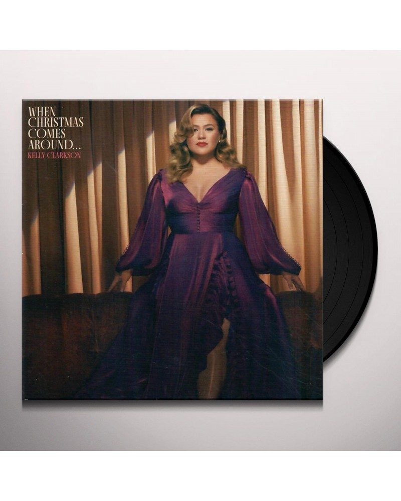 Kelly Clarkson When Christmas Comes Around... Vinyl Record $6.28 Vinyl