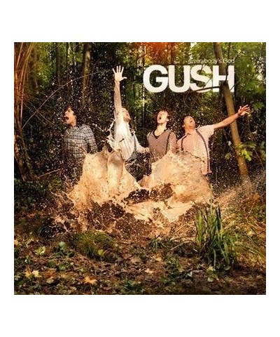 Gush EVERYBODY'S GOD CD $12.90 CD